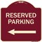 Signmission Reserved Parking Left Arrow Heavy-Gauge Aluminum Architectural Sign, 18" x 18", BU-1818-23157 A-DES-BU-1818-23157 - alternate 1